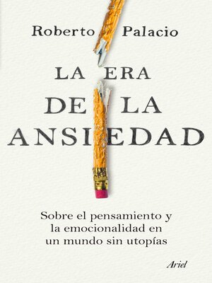 cover image of La era de la ansiedad